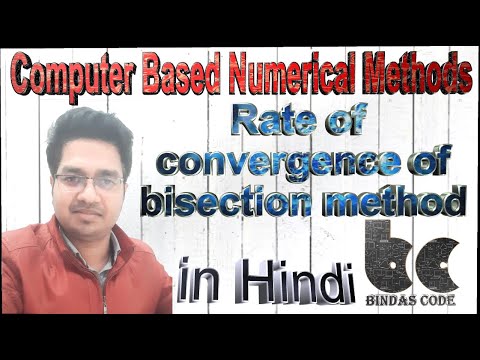 10. Rate of convergence of bisection method - Computer based numerical ...