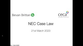 NEC Case Law - CECA & Bevan Brittan Webinar - 21st March 2023