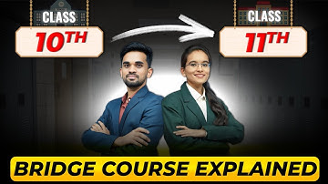 🚀 Bridge Course for Class 11 | Your Smart Start After 10th! | Ajay Sir & Vasavi Ma’am