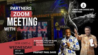 PARTNERS ZOOM MEETING WITH PROPHET PAUL DAVID (01.05.2024) #TBJOSHUALEGACY #scoan #tbjoshua #prayer