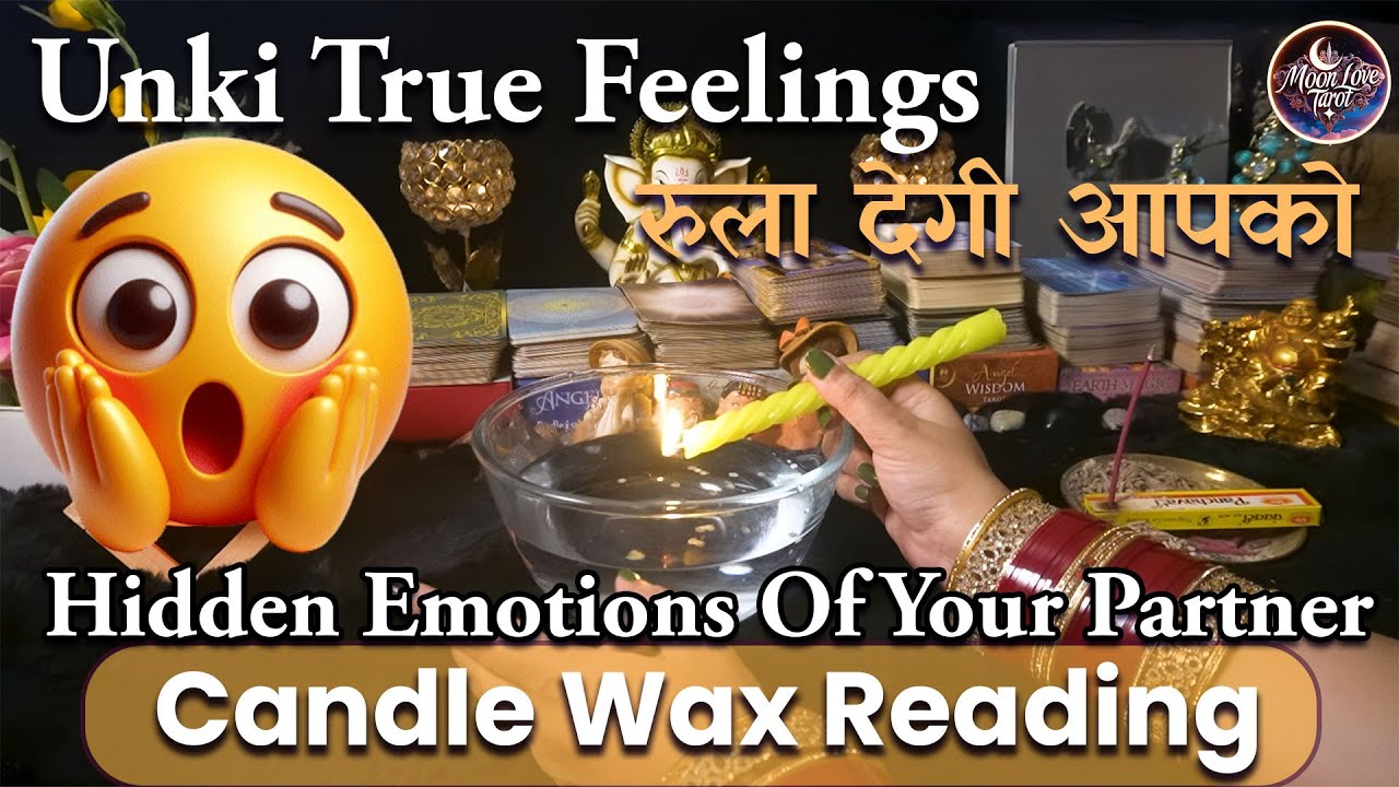 Hidden Emotions Of Your Partner | Candle Wax Reading Tarot