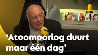 Bernard Hammelburg: 'Een oorlog met atoomwapens duurt maar één dag'