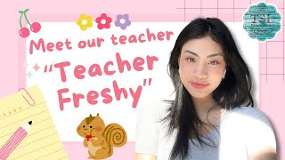 tsl Chiang Mai Meet Our Teachers Teacher Freshy