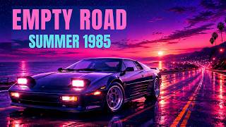 Summer 1985 | Empty Road | Synthwave NightDrive Mix