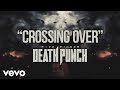 Five Finger Death Punch - Crossing Over (Official Lyric Video)