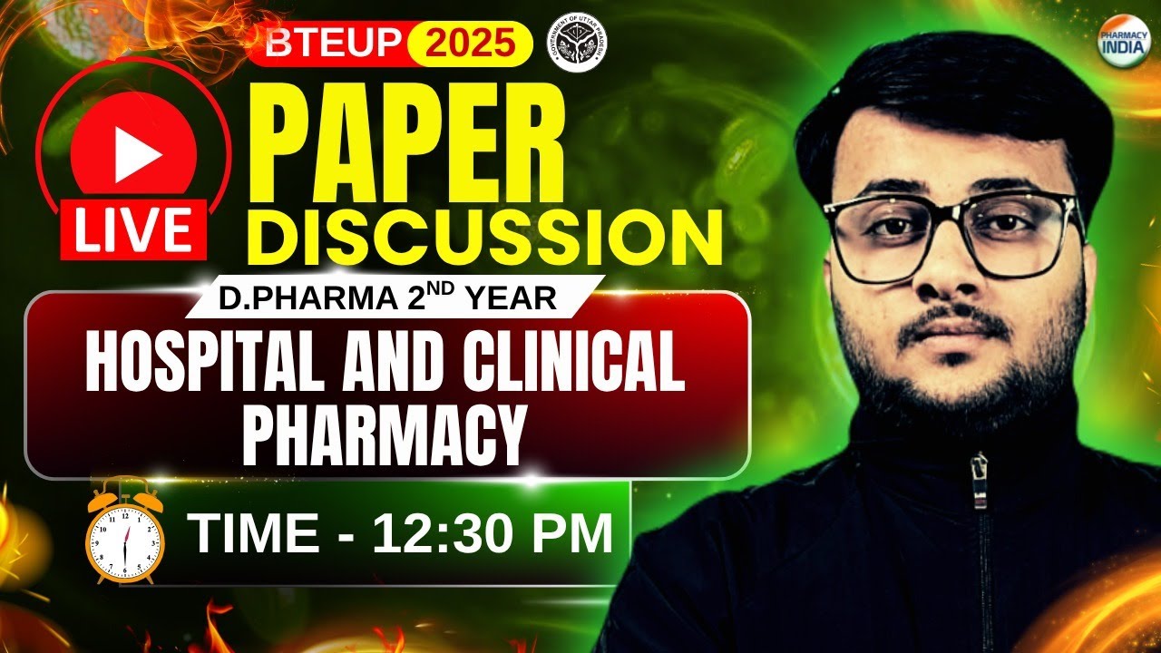 Hospital & Clinical Pharmacy | BTEUP D.PHARMA | 2nd Year | Paper ...