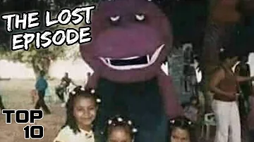 Top 10 Scary Barney Lost Episodes