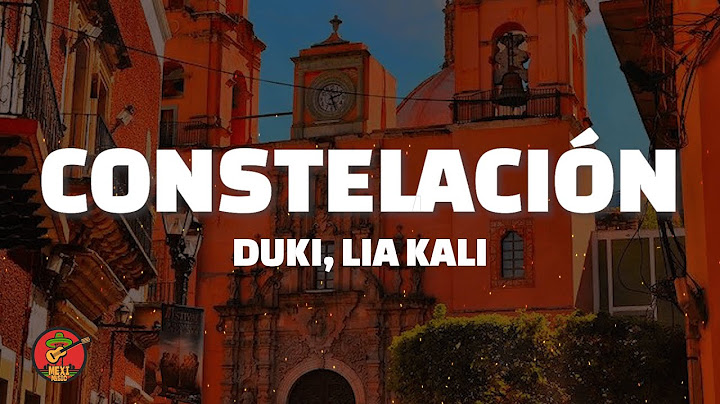 DUKI, Lia Kali - Constelación (LETRA)