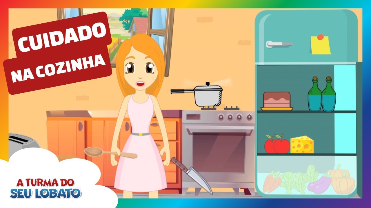 Cuidado na Cozinha - A Turma do Seu Lobato (Música Infantil)