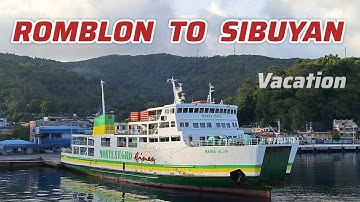 Bye Romblon See You Sibuyan / Malinaw Ang Dagat Bakasyon 2025 StarHorse Shipping Lines