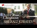 Sherali Jo Rayev Onaginam Otam