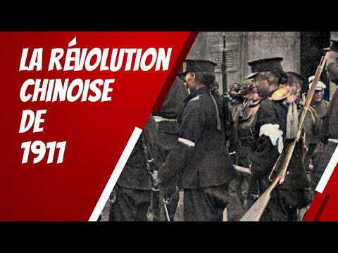 La Révolution chinoise de 1911