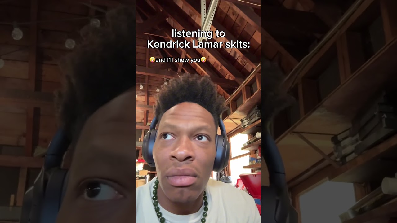 listening to Kendrick Lamar skits #relatable #kendricklamar #skit adlı videoyu YouTube'da izle listening to Kendrick Lamar skits #relatable #kendricklamar #skit adlı videoyu YouTube'da izle