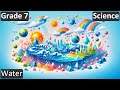 Water  class 7  science cbse  icse  free tutorial