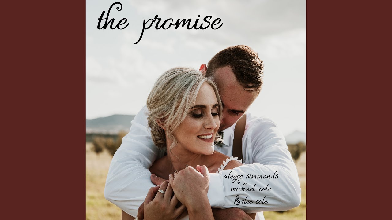 The Promise - YouTube