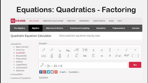Equations: Factoring Quadratics
