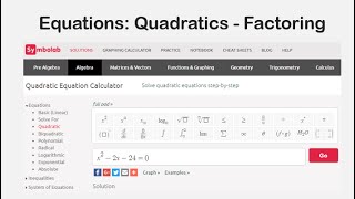 Equations: Factoring Quadratics