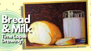 Bread & Milk / Still Life / Oil Pastel Drawing