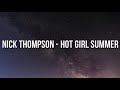 Nicki Thompson- hot girl summer (hot girl summer now pop yo shit) Tik tok songs