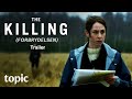 The killing  season 1 trailer  topic