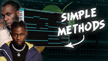 How To EASILY Make Wavy Afrobeats For Burna Boy & Omah Lay (Simple Method) | Fl Studio Tutorial