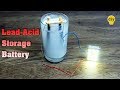 How to Make Lead-Acid Storage Battery