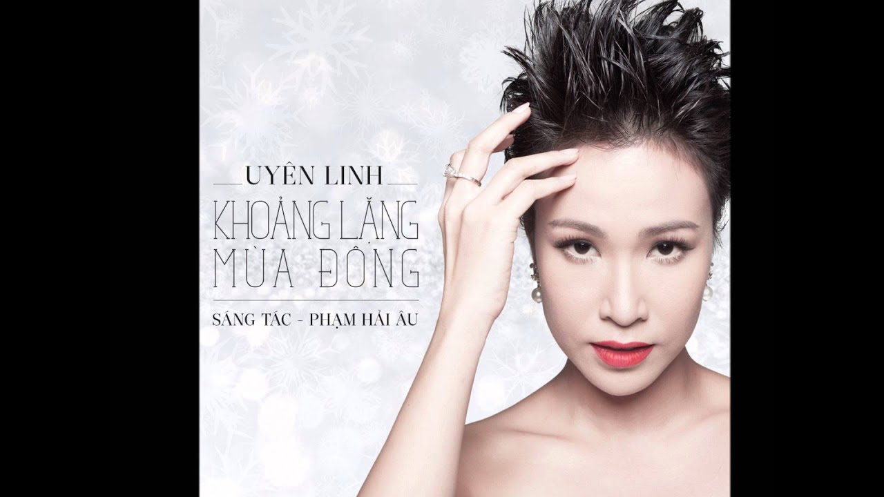 Uyên Linh - Khoảng lặng mùa đông