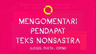 BOCORAN SOAL UN#SERI 5. MENGOMENTARI PENDAPAT TEKS NONSASTRA