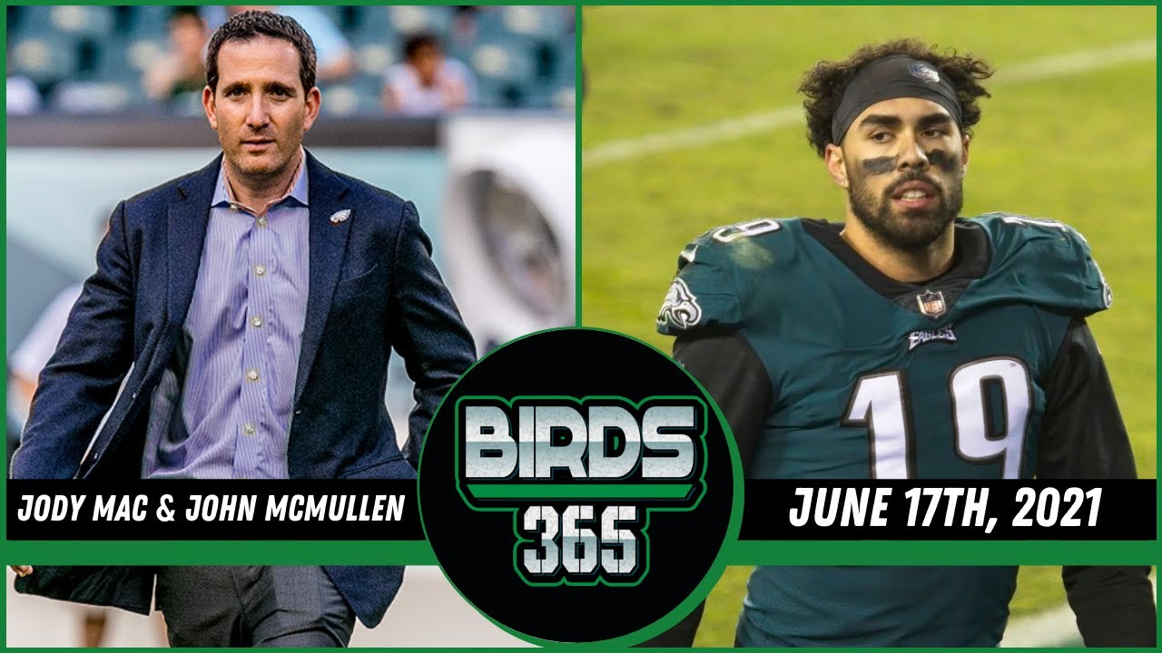 June 17th, 2021 | Vinny Cerrato & Bo Wulf | Birds 365: A Philadelphia Eagles Show