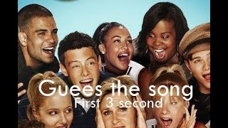 Glee - Guess the song * First 3 second*