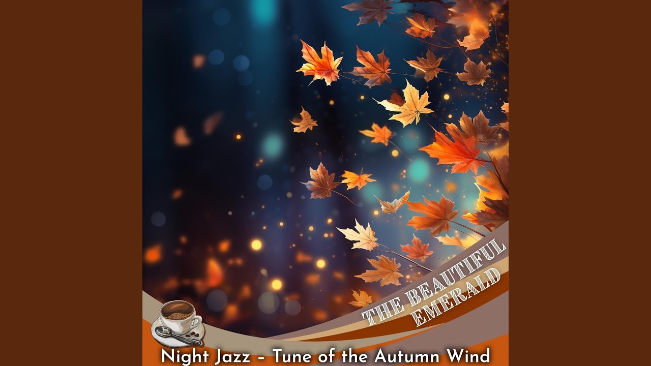 Fall Wind Jazz Sunset - YouTube