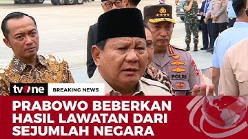 [BREAKING NEWS] Presiden Prabowo Tiba di Tanah Air, Usai Lawatan Kenegaraan Selama 16 Hari | tvOne