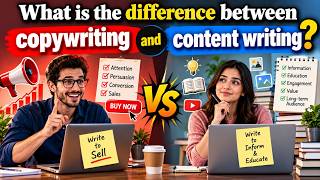 Copywriting vs Content Writing: What Is the Difference