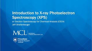 Introduction to X-Ray Photoelectron Spectroscopy (XPS)