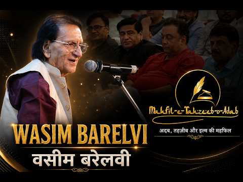 Wasim Barelvi - Mahfil-e-Tahzeeb-o-Adab All India Mushaira Delhi, 2026