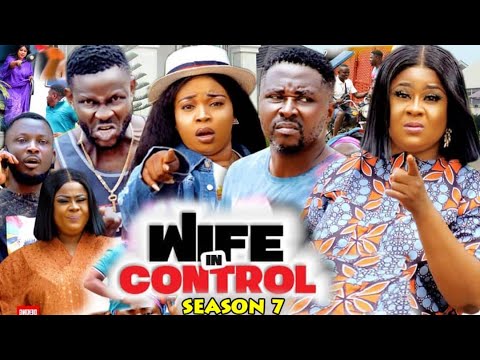 Download WIFE IN CONTROL SEASON 7 (TRENDING NEW MOVIE) - UJU OKOLI & ONNY MICHAEL 2022 LATEST NIGERIAN MOVIE