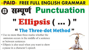 Use of Ellipsis " The Three-dot Method " In English Grammar @UphaarClasses