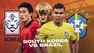 Brazil vs South Korea Full Live Match | ব্রাজিল বনাম দক্ষিণ কোরিয়া সরাসরি ম্যাচ |#football #fifa 