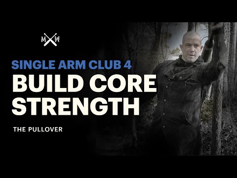 Core Strength With Club Training - heavy club single arm 4 Pullover
