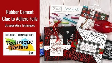 Rubber Cement Glue to Adhere Foils - Technique Tasters #240