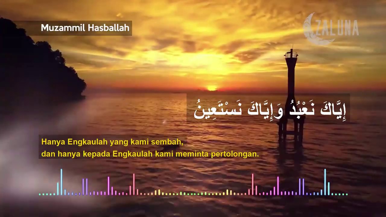 Surah Al Fatihah | Muzammil Hasballah - YouTube