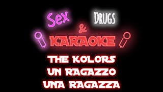 The Kolors Un ragazzo Una ragazza [SDK] 🎙️ [Karaoke HQ] 💥 [Instrumental]