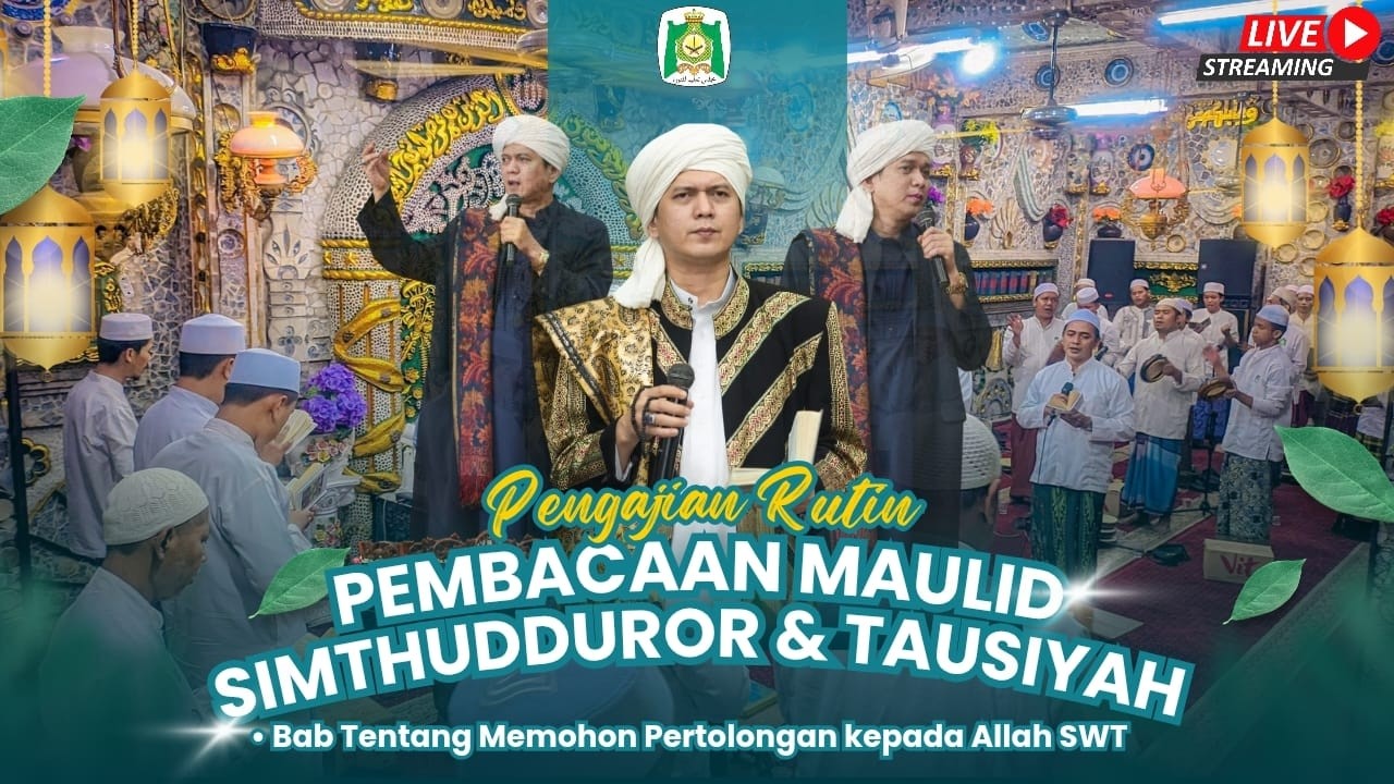 🔴 LIVE | MINGGU MALAM SENIN PEMBACAAN MAULID SIMTHU'DDURAR & TAUSIYAH MEMINTA PERTOLONGAN ALLAH SWT