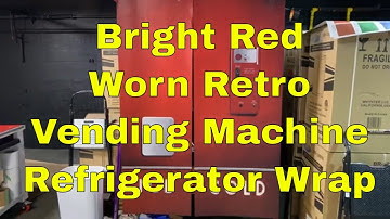 Bright Red Worn Retro Vending Machine Refrigerator Wrap May 2022 Rm wraps