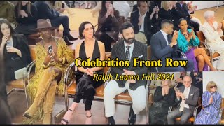 Celebrities front row at Ralph Lauren Fall/Holiday 2024 Fashion Show