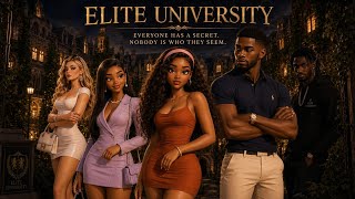 Elite University | Episode 1 | "New Girl" | AI Drama Series