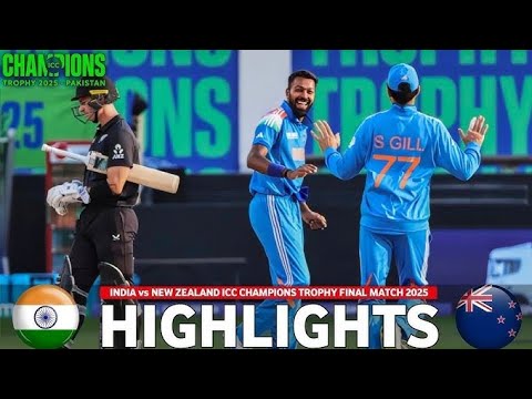 India vs New Zealand ICC Champion Trophy final match 2025 || highlights ...
