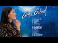 ANA GABRIEL 16 GRANDES ÉXITOS CANCIONES 2021 - VIEJITAS CANCIONES BALADAS ROMANTICAS DE ANA GABRIEL