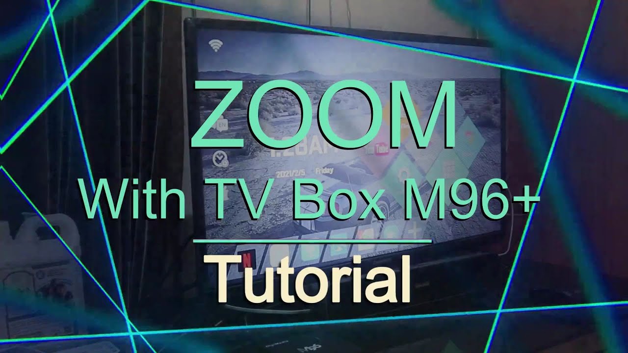 Cara Zoom Meeting Dengan TV Box M96+. Bisa Zoom meeting di TV apa aja!!