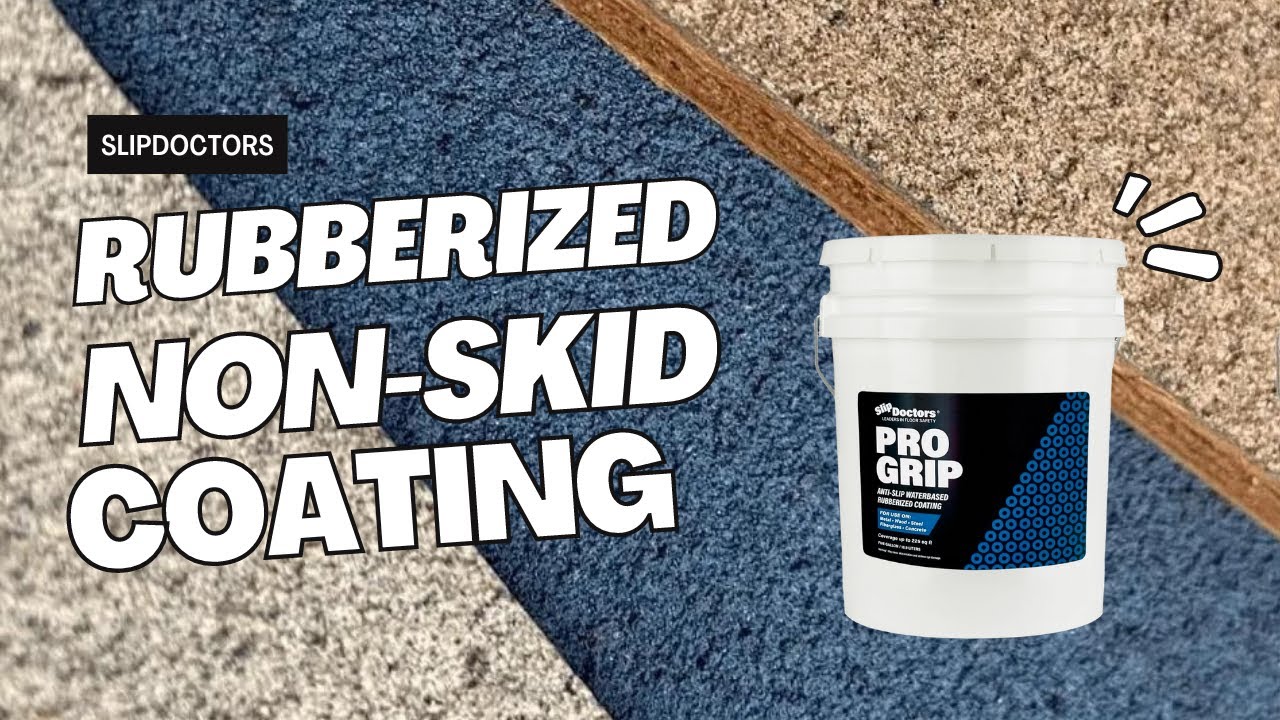 Pro Grip Non-Skid Spray-On Rubberized Coating